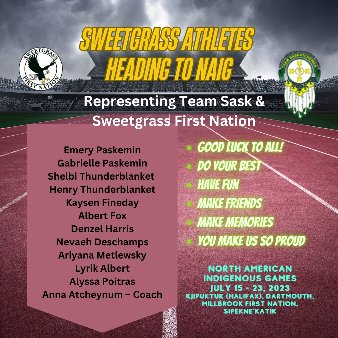 Sweetgrass Athletes heading to North American Indigenous Games