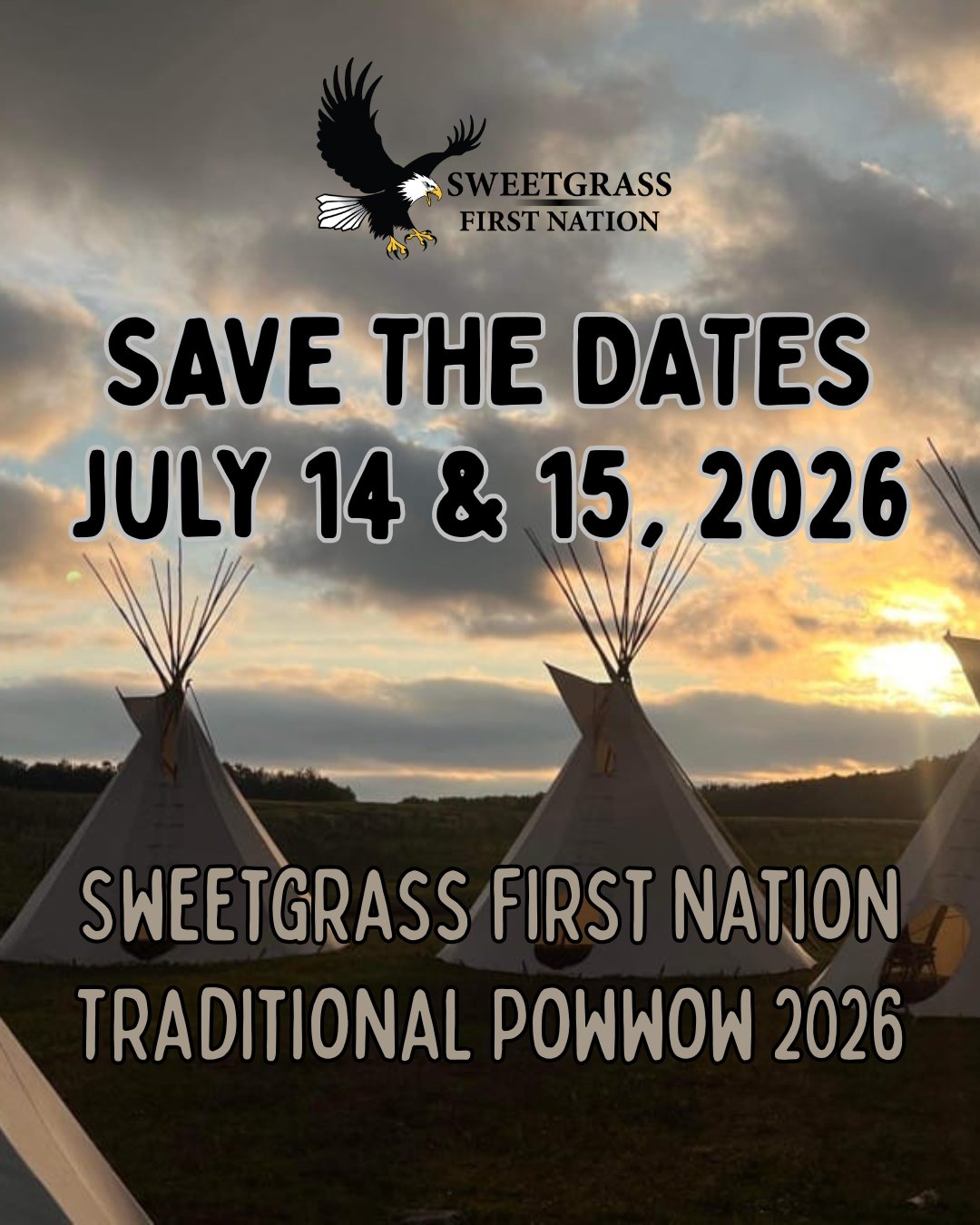 Sweetgrass Traditional Powwow 2026 - Save The Dates